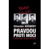 Pravdou proti moci (Silvester Krčméry)