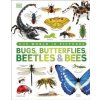 Our World in Pictures Bugs, Butterflies, Beetles and Bees
