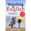 Watching the English - Kate Fox