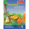 Budulínek - Rozprávka a cvičenia - Marie Zahálková