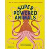 Superpowered Animals (Soledad Romero Marino)(Pevná)