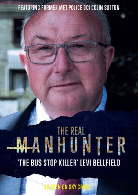 The Real Manhunter - The Bus Stop Killer Levi Bellfield DVD