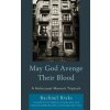 May God Avenge Their Blood (Rachmil Bryks)(Brožovaná)
