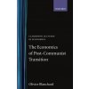 The Economics of Post-Communist Transition