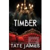 Timber (Tate James)