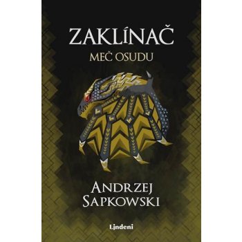 Zaklínač II Meč osudu - Andrzej Sapkowski