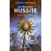 La Trilogie hussite, T3 : Lux Perpetua