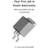 Your First Job in Power Electronics - What they didn't tell you at University Outram John L.