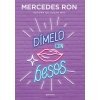 Dímelo con besos (Dímelo 3) (Ron,Mercedes)(Brožovaná)