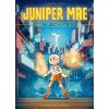 Juniper Mae: Knight of Tykotech City (Soh,Sarah)(Brožovaná)