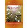 Easwaran Eknath: Meditace - osmibodový program duchovního růstu (začněte omezováním rozšířeného zlozvyku 