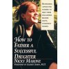 How to Father a Successful Daughter (Nicky Marone,Gilbert Simon)()
