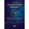 Jak porozumět úzkosti (Lucie Jasná)