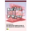 Technické kreslenie II 2. a 3.ročník