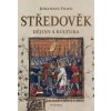 Středověk - Johannes Fried