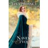 Naveky tvoja - nové vydanie - Pronská Jana