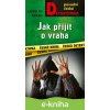 Jak přijít o vraha - Ladislav Beran