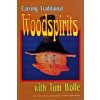 Carving Traditional Woodspirits with Tom Wolfe