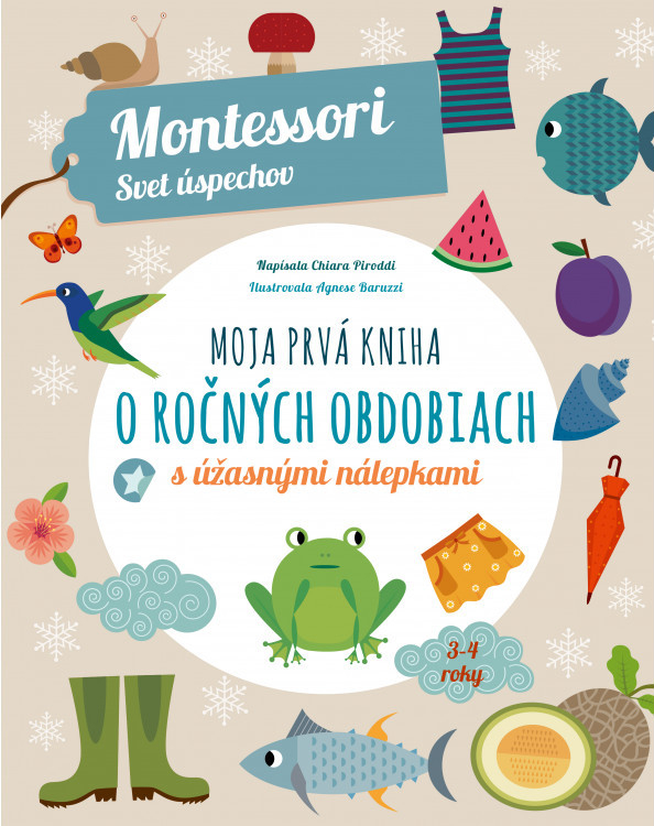 Moja prvá kniha o ročných obdobiach Montessori: Svet úspechov