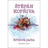 Křížová palba - Štěpán Kopřiva
