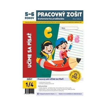 IBA PRE MŠ PREDPREDAJ Učíme sa písať - pracovný zošit 5-6 ročných (2023, 25. edícia)