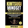 Kintsugi Mindset Revolution