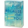 Because of You I Want to Dream (Brožovaná)