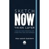 Urban Sketching Handbook Sketch Now, Think Later (Mike Yoshiaki Daikubara)(Brožovaná)