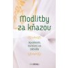 Modlitby za kňazov - Silvia Koscelanská-Hajdučeková (ed.)