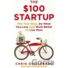 The $100 Startup - Chris Guillebeau