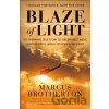 Blaze of Light - Marcus Brotherton