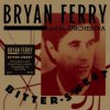 Ferry Bryan - Bitter Sweet [CD]