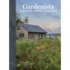 Gardenista: The Low-Impact Garden (Editors of Gardenista)(Pevná)