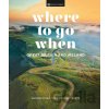 Where to Go When Great Britain and Ireland - Dorling Kindersley