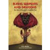 Flying Serpents and Dragons