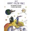 Nový návrat malého prince - Bergman Richard Ondřej Martin