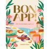 Bon App’ - Isabelle Dunn, Smith Street Books