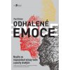 Odhalené emoce - Paul Ekman