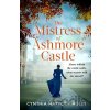 The Mistress of Ashmore Castle - Cynthia Harrod-Eagles
