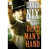Dead Man's Hand Nix David