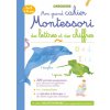 Mon grand cahier MONTESSORI des lettres et des chiffres