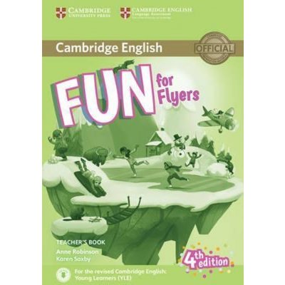 Fun for Flyers Teacher's Book with Downloadable Audio Robinson Anne