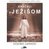 Kráčali s Ježišom - Dolores Cannon
