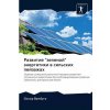 Развитие зеленой энерге& (Oskar Vambugu)(Brožovaná)