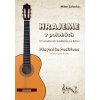 Hrajeme v polohách - Milan Zelenka