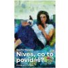 Nives, co to povídáš? - Sacha Naspini