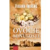 Ovocie minulosti