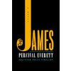 EVERETT PERCIVAL - James