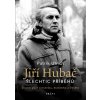 Jiří Hubač: Šlechtic příběhů - Patrik Ulrich