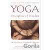 Yoga: Discipline of Freedom: The Yoga Sutra Attributed to Patanjali - Barbara Stoler Miller